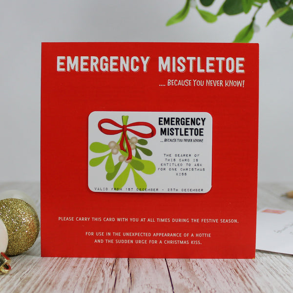 Funny Emergency Mistletoe Christmas Card